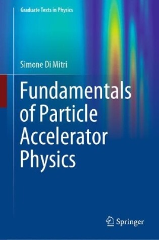 Cover of Fundamentals of Particle Accelerator Physics