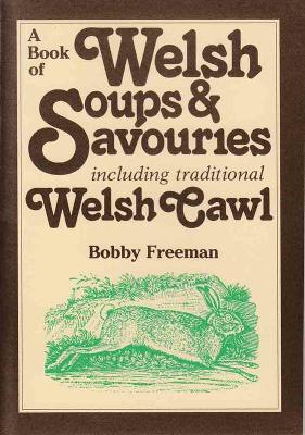 Book cover for Book of Welsh Soups and Savouries, A