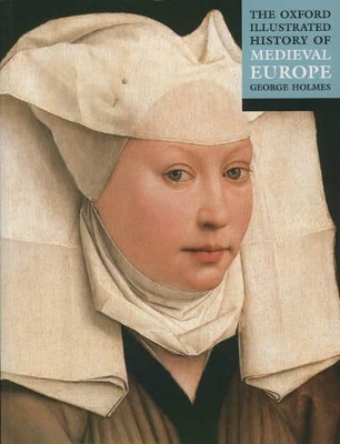 Cover of The Oxford Illustrated History of Medieval Europe