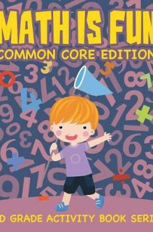 Cover of Math Is Fun (Common Core Edition)