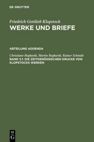 Cover of Die zeitgenoessischen Drucke von Klopstocks Werken