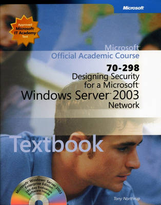 Book cover for Designing Security for a Microsoft Windows Server 2003 Network (70-298)