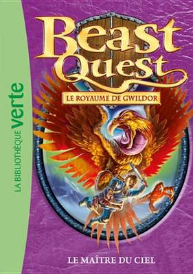 Book cover for Beast Quest 30 - Le Maitre Du Ciel