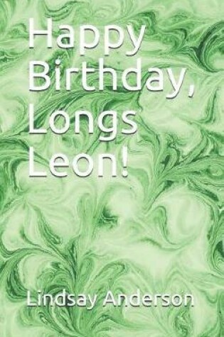 Cover of Happy Birthday, Longs Leon!