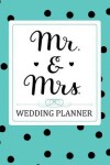 Book cover for Mr & Mrs Wedding Planner