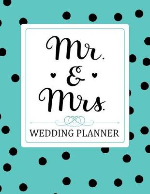 Book cover for Mr & Mrs Wedding Planner