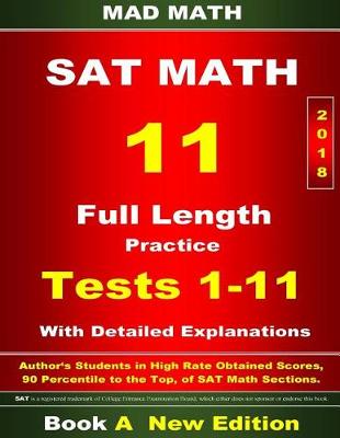 Book cover for 2018 New SAT Math Tests 01-11 Book A