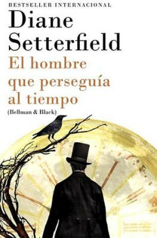 Cover of El Hombre Que Perseguía Al Tiempo