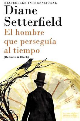 Book cover for El Hombre Que Perseguía Al Tiempo