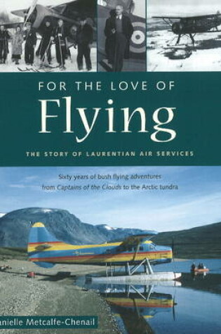 Cover of For the Love of Flying