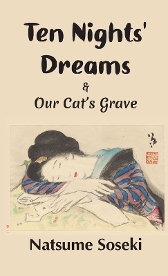 Book cover for Ten Nights' Dreams and Our Cat's Grave