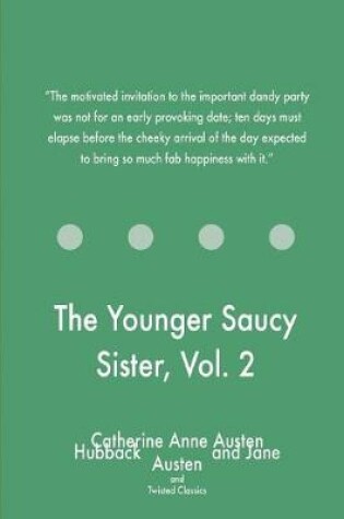 Cover of The Younger Saucy Sister, Vol. 2