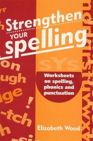 Cover of Strengthen Your Spelling