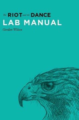 Cover of Lab Manual for The Riot and the Dance