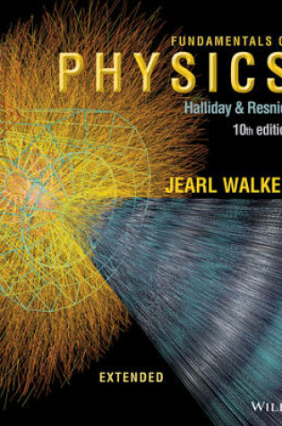 Cover of Fundamentals of Physics Extended 10e Binder Ready Version + WileyPLUS Registration Card