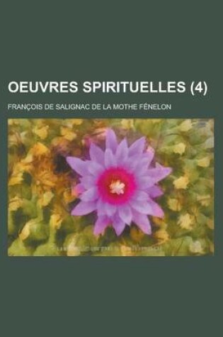 Cover of Oeuvres Spirituelles (4 )