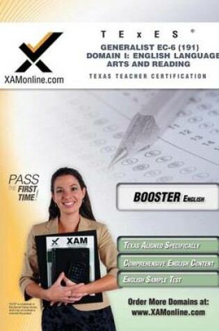 Cover of TExES Generalist Ec-6 191 English Language Arts and Reading Boost Edition