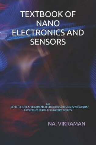 Cover of Textbook of Nano Electronics and Sensors