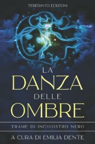 Cover of La Danza Delle Ombre
