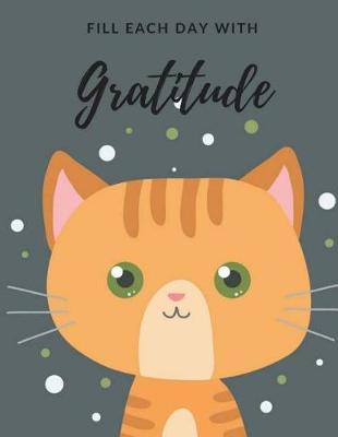 Book cover for Fill Each Day With Gratitude