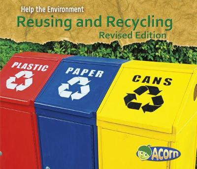 Book cover for Help the Environment Reusing and Recycling