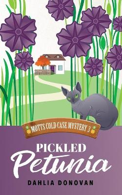 Book cover for Pickled Petunia