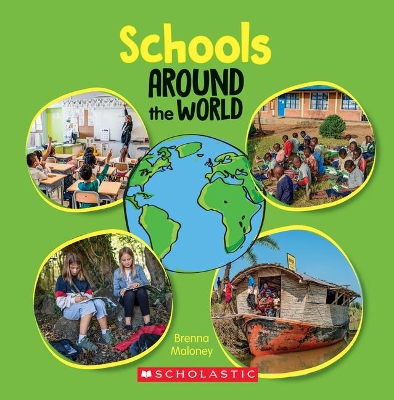 Cover of Schools Around the World (Around the World)