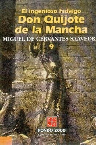 Cover of El Ingenioso Hidalgo Don Quijote de La Mancha, 9