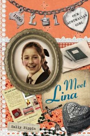 Cover of Our Australian Girl: Meet Lina (Book 1)
