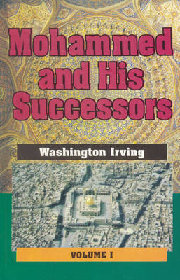 Book cover for Mohammed and His Successors