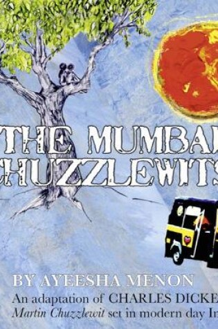 Cover of The Mumbai Chuzzlewits