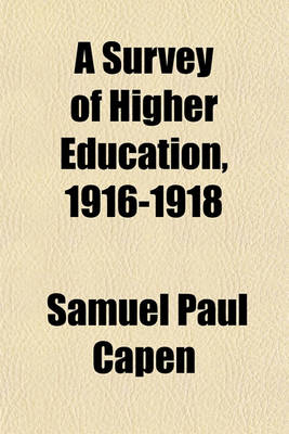 Book cover for A Survey of Higher Education, 1916-1918