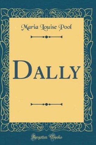 Cover of Dally (Classic Reprint)