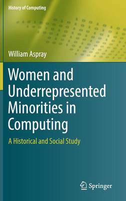 Book cover for Women and Underrepresented Minorities in Computing