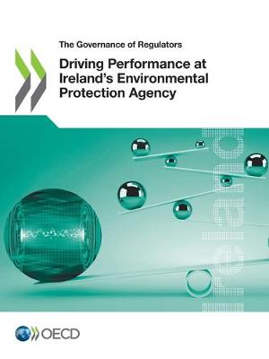 Book cover for Driving Performance at Ireland's Environmental Protection Agency