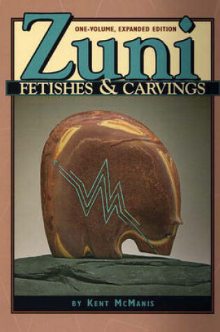 Cover of Zuni Fetishes and Carvings