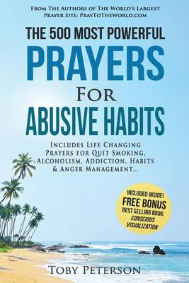 Cover of Prayer the 500 Most Powerful Prayers for Abusive Habits