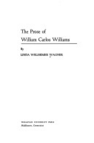 Cover of The Prose of William Carlos Williams