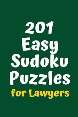 Cover of 201 Easy Sudoku Puzzles for Lawyers