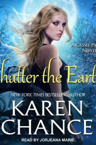 Cover of Shatter the Earth