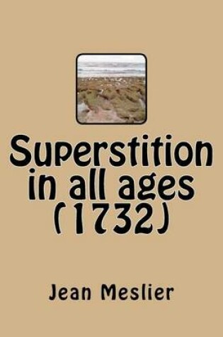 Cover of Superstition in All Ages (1732)