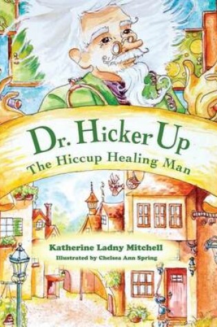 Cover of Dr. Hickerup