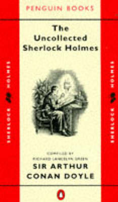 Book cover for The Uncollected Sherlock Holmes