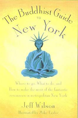 Book cover for The Buddhist Guide to New York