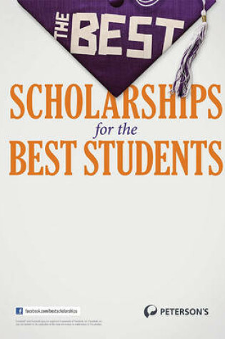 Cover of The Best Scholarships for the Best Students