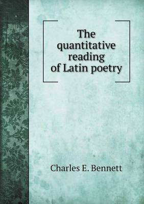 Book cover for The quantitative reading of Latin poetry