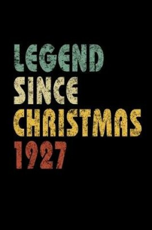 Cover of Legend Since Christmas 1927