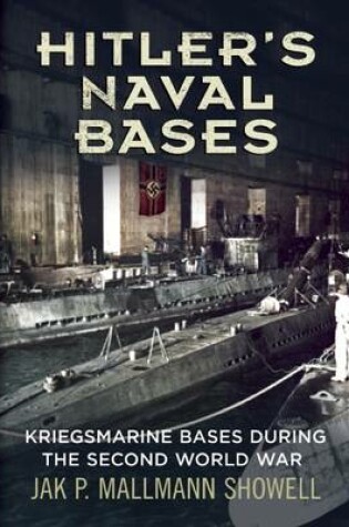 Cover of Hitler's Naval Bases