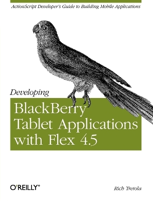 Book cover for Developing Blackberry Tablet Applications with Flex 4.5