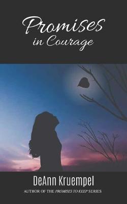 Book cover for Promises in Courage